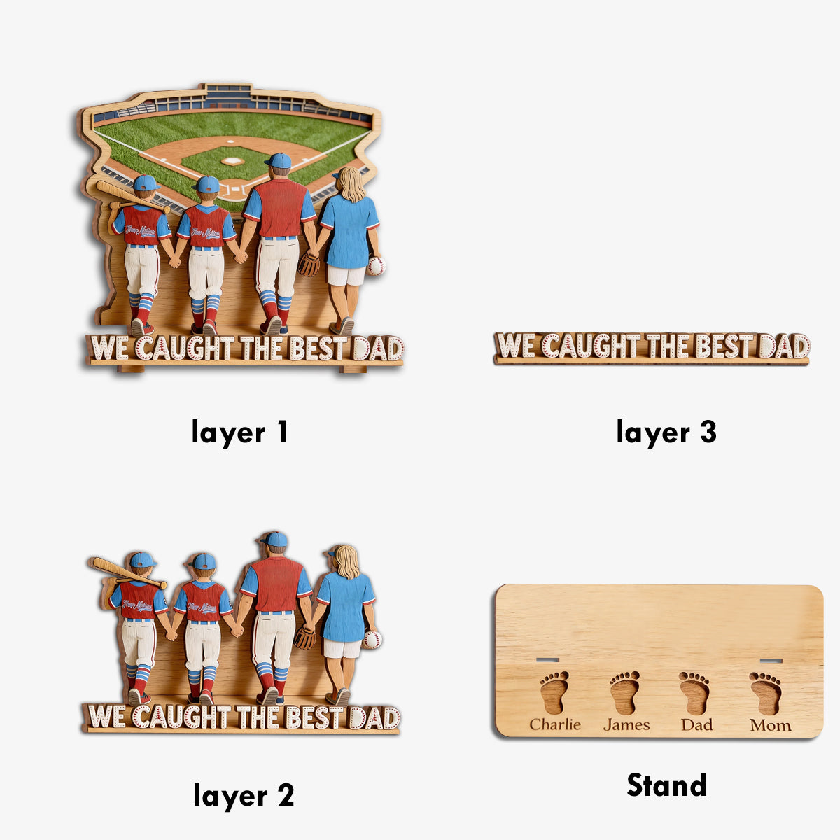 We Caught The Best Dad - Personalized Father 3 Layered Big Freestanding