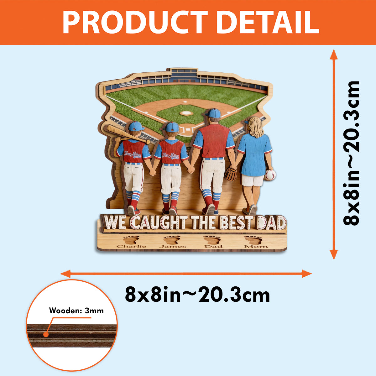 We Caught The Best Dad - Personalized Father 3 Layered Big Freestanding