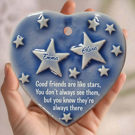 Good Friends Are Like Stars - Personalized Bestie Ceramic Heart Ornament