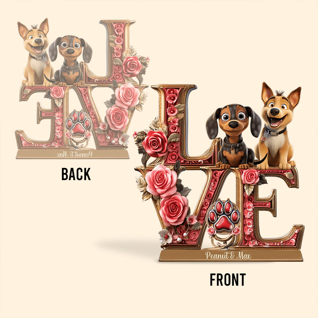 Love Dog - Personalized Dog Custom Shaped Acrylic Plaque