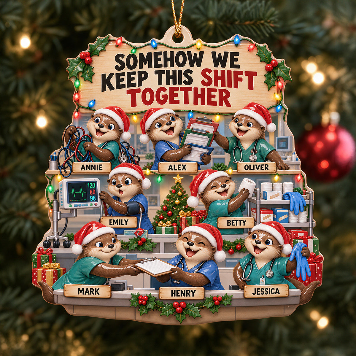 We Keep The Shift Together - Personalized Nurse Premium 3D Ornament