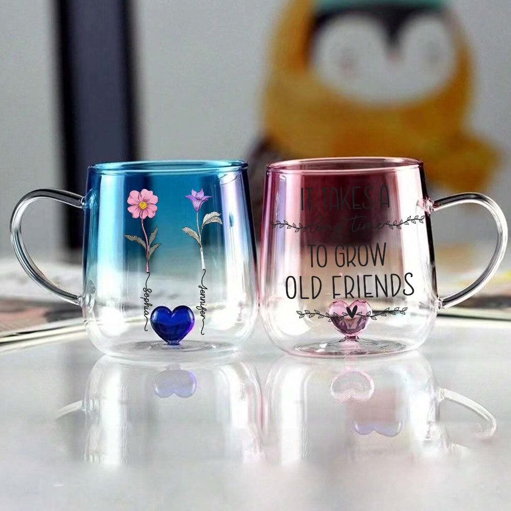 It Takes A Long Time To Grow An Old Friend - Personalized Bestie Gradient Glass Mug