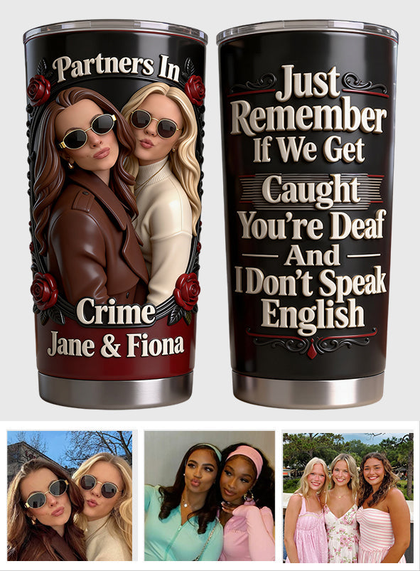 Partners In Crime - Personalized Bestie Tumbler