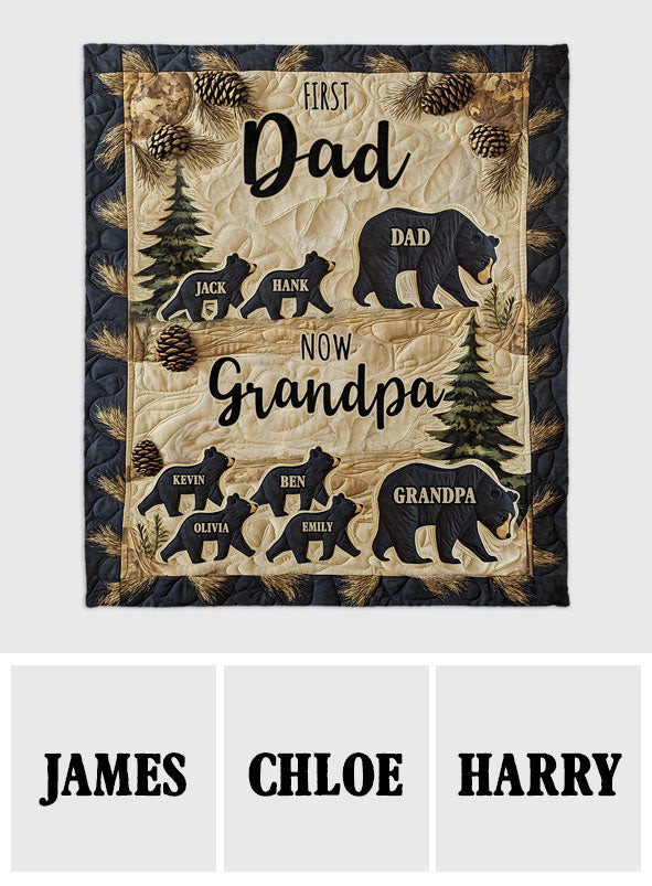 First Dad Now Grandpa - Personalized Grandpa Blanket
