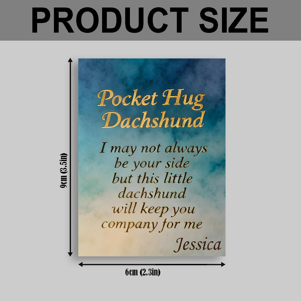 Ich bin immer bei dir – personalisierte Dackel-Taschenumarmungskarte