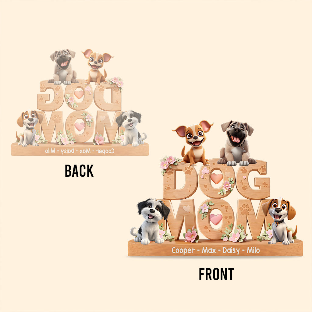 Dog Mom - Personalized Dog Custom Shaped Acrylic Plaque