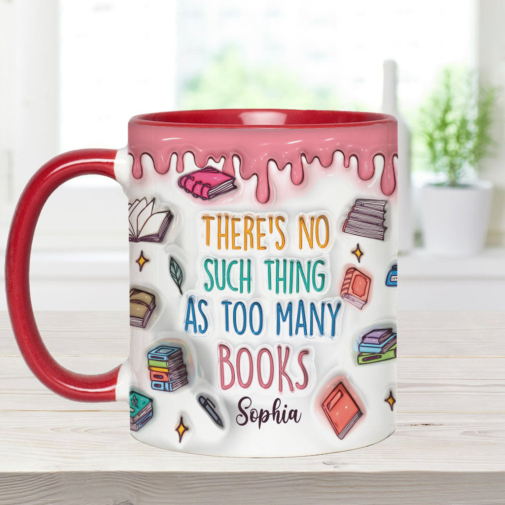 Yes I Do Need All These Books - Personalized Book Accent Mug