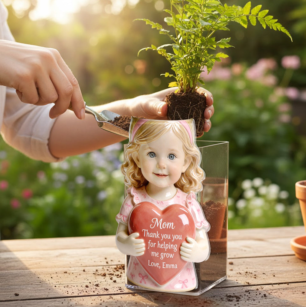 Thanks For Helping Me Grow - Personalized Mother Acrylic Pot