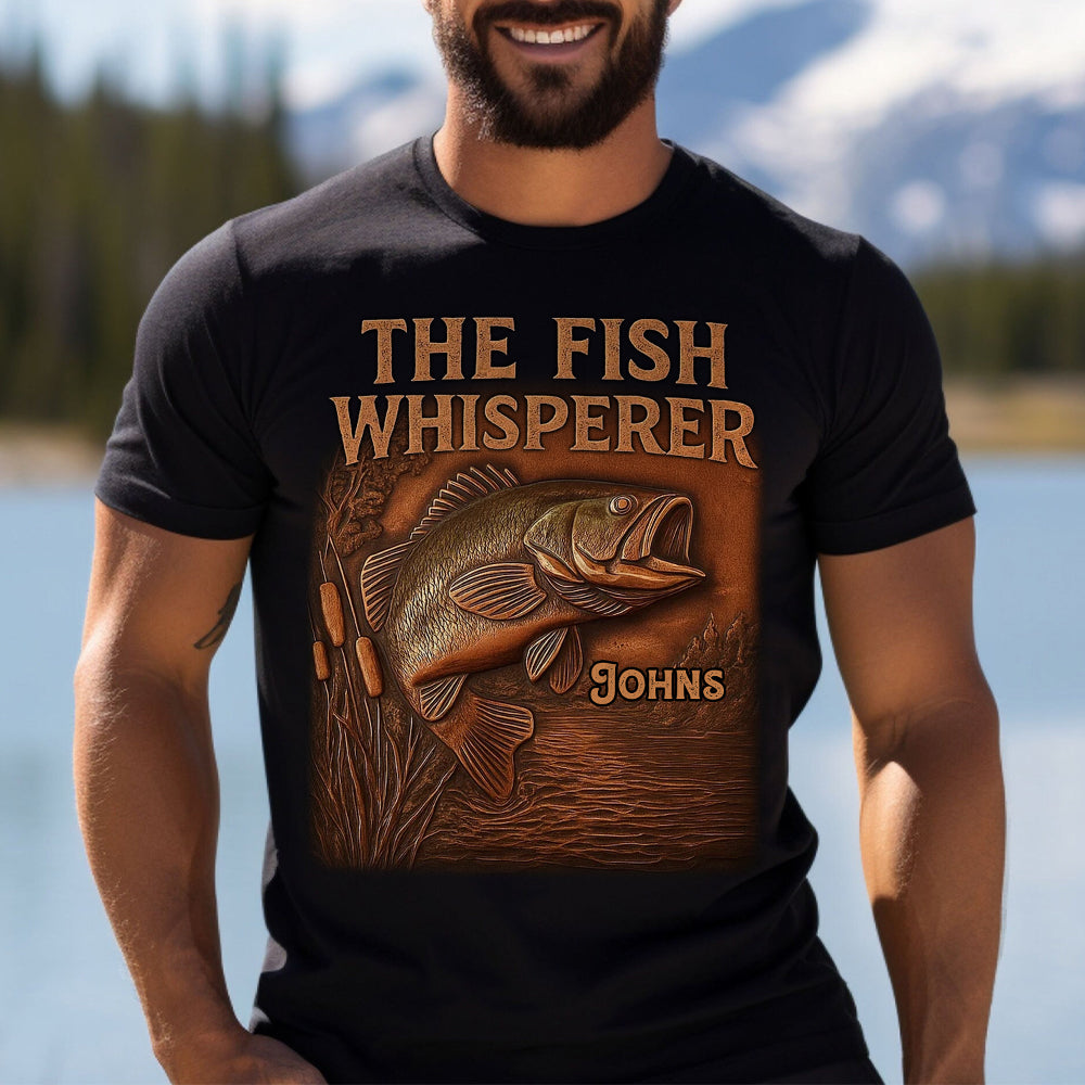 The Fish Whisperer - Personalized Fishing T-shirt And Hoodie