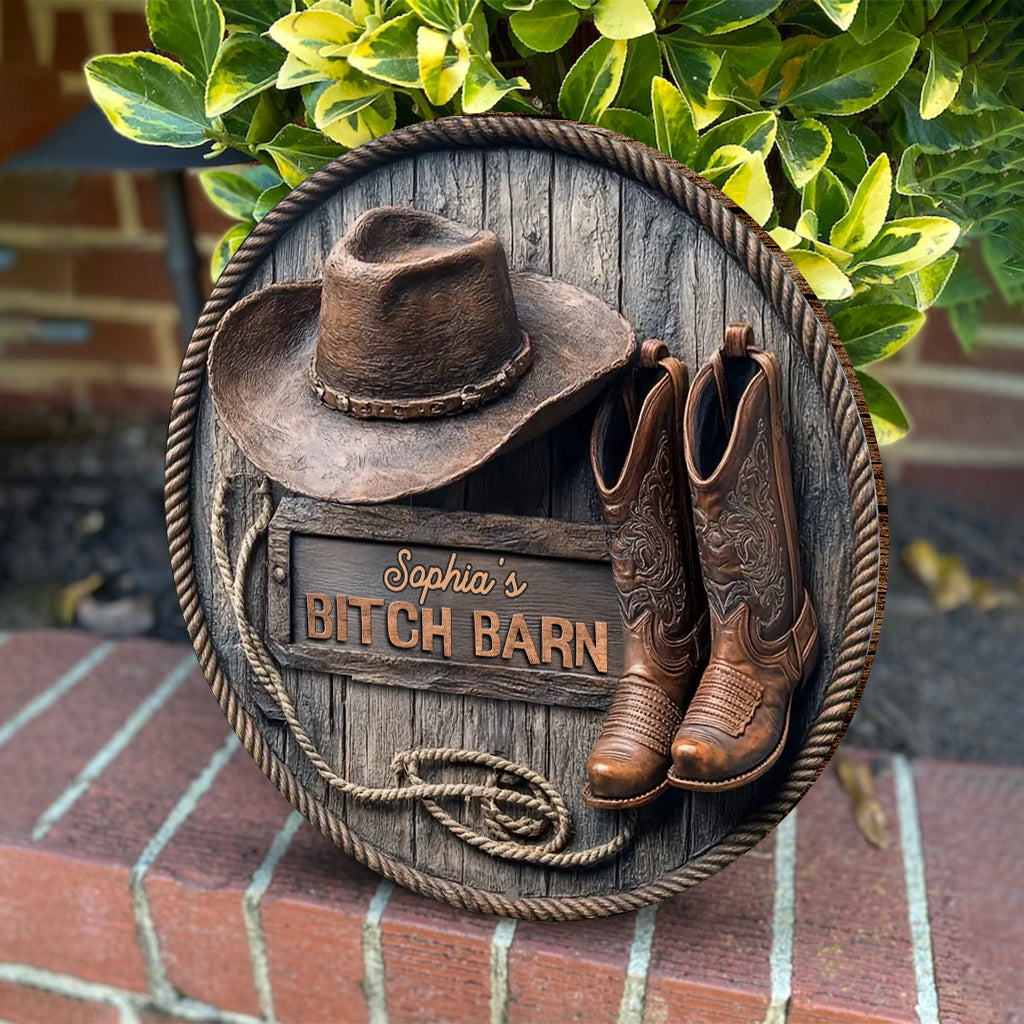 B*tch Barn - Personalized Cowgirl Round Wood Sign