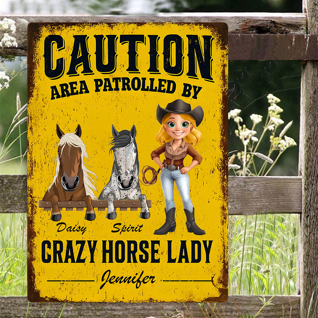 Area Patrolled By A Crazy Horse Lady - Personalized Horse Rectangle Metal Sign