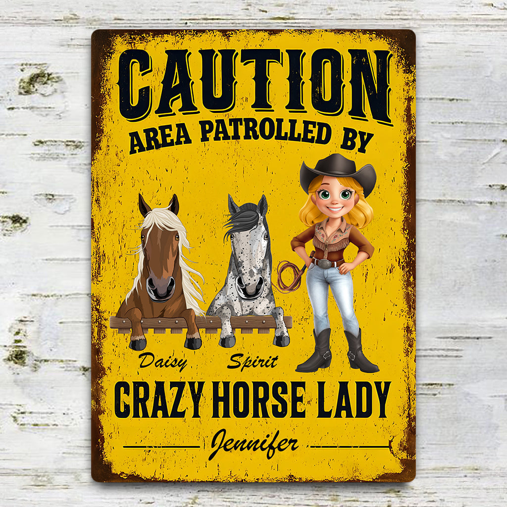 Area Patrolled By A Crazy Horse Lady - Personalized Horse Rectangle Metal Sign