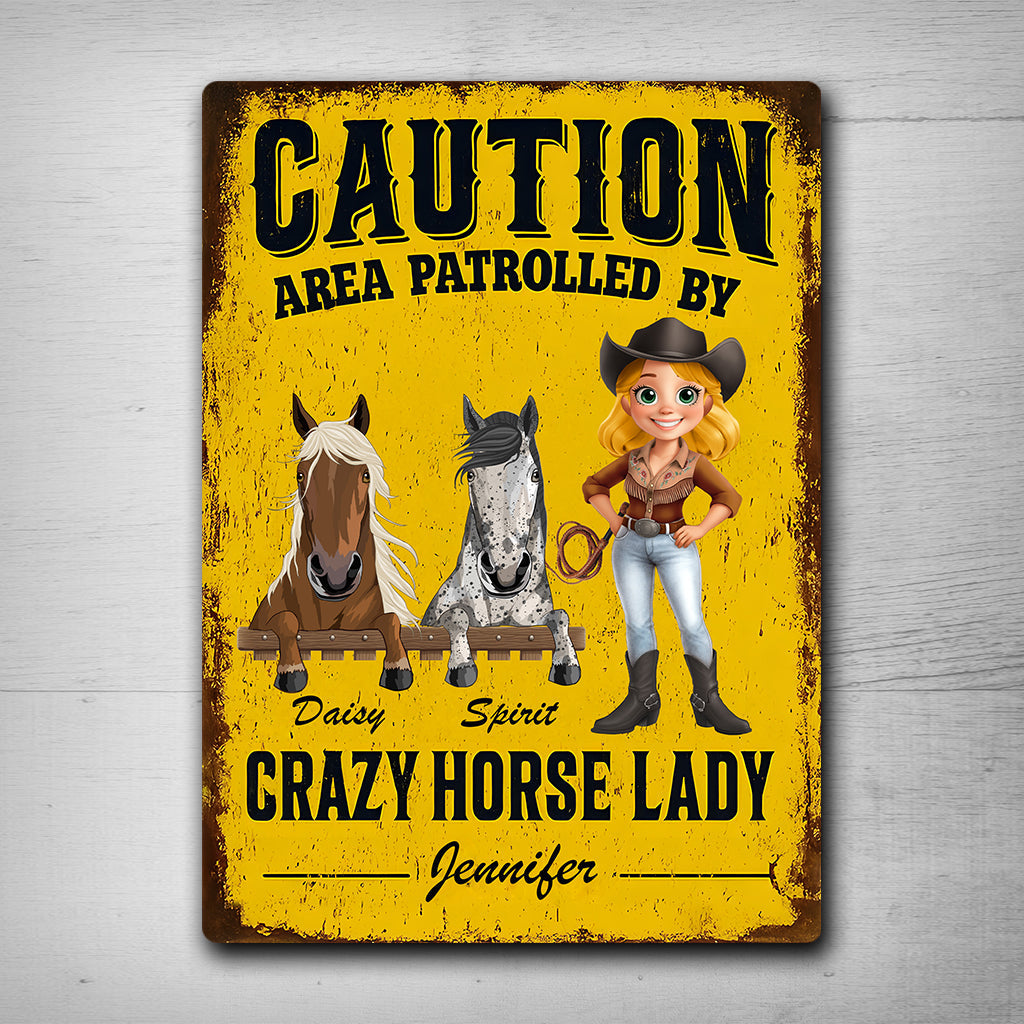 Area Patrolled By A Crazy Horse Lady - Personalized Horse Rectangle Metal Sign