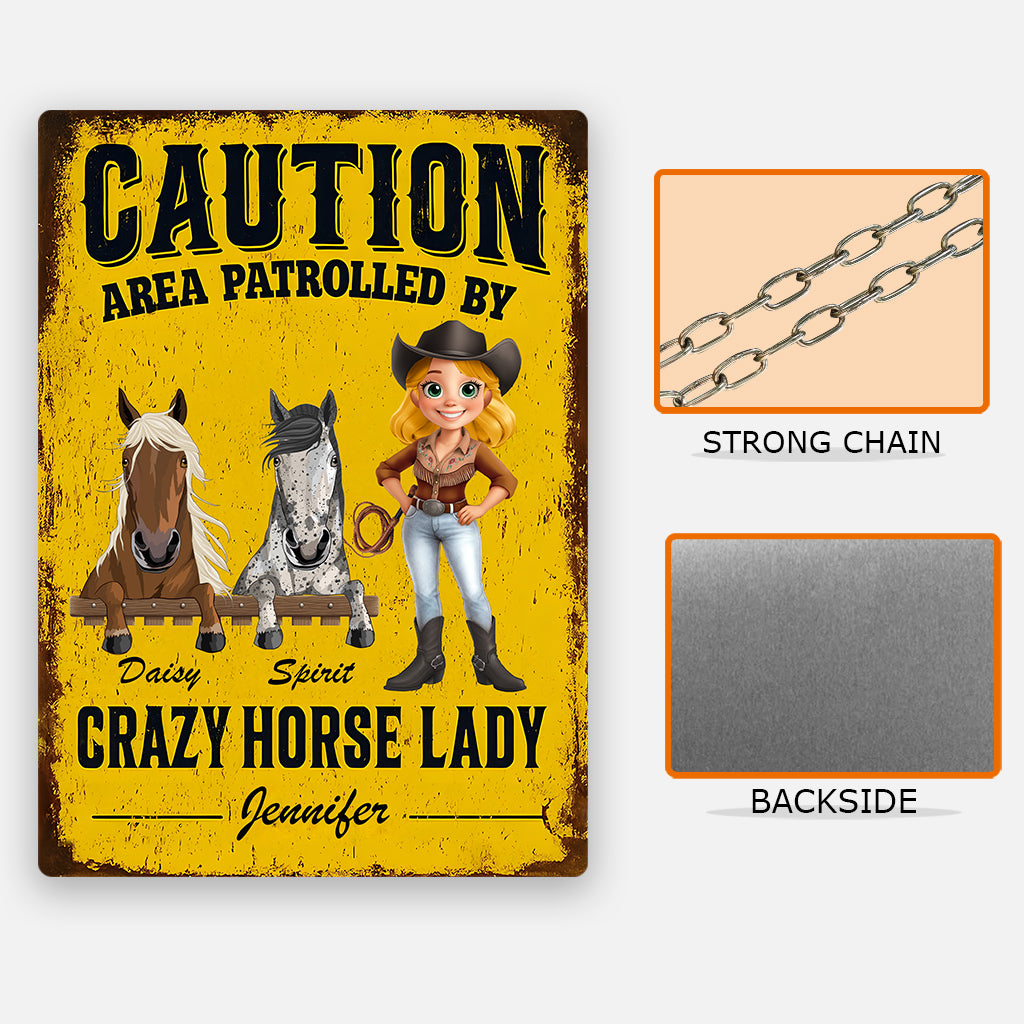 Area Patrolled By A Crazy Horse Lady - Personalized Horse Rectangle Metal Sign