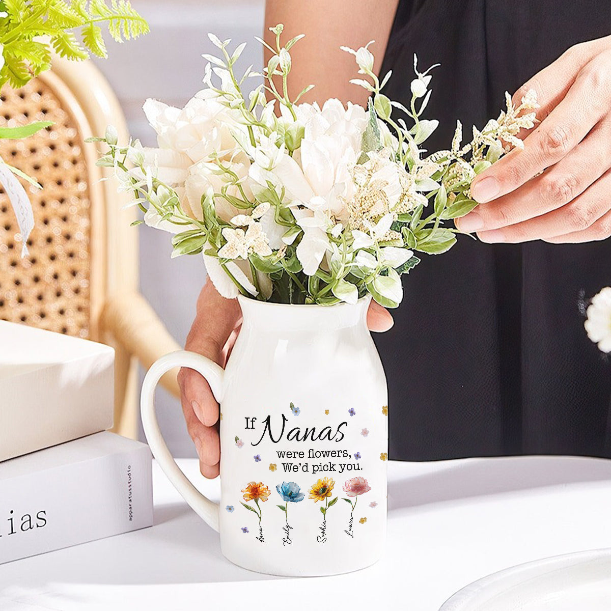 If Nanas Were Flowers - Personalized Grandma Ceramic Flower Vase