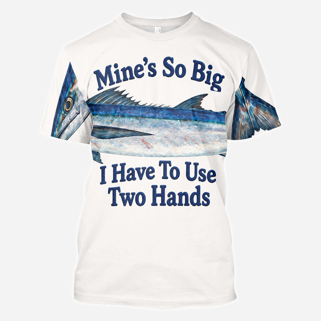 Mon T-shirt est si Grand que Je Dois Utiliser Deux Mains - T-shirt de Pêche Personnalisé