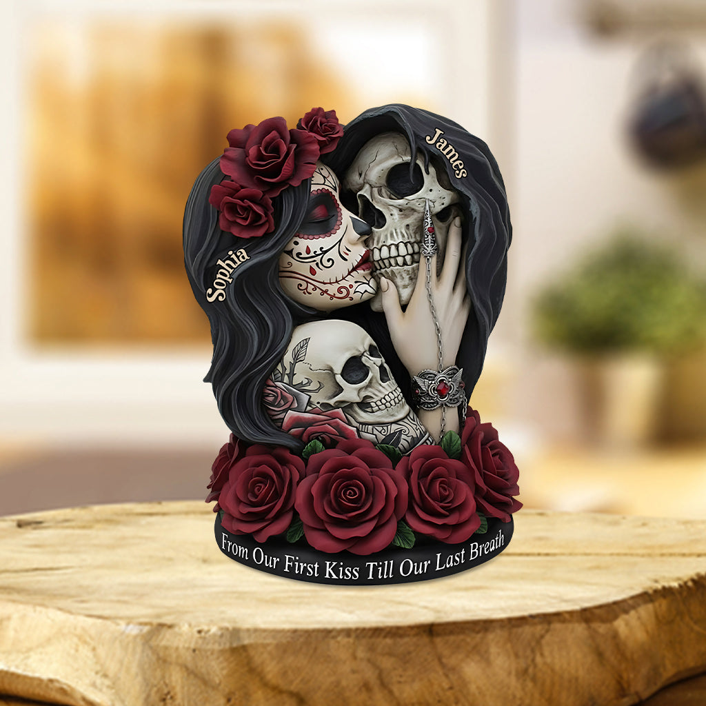 From Our First Kiss Till Our Last Breath - Personalized Skull Custom Shaped Acrylic Plaque