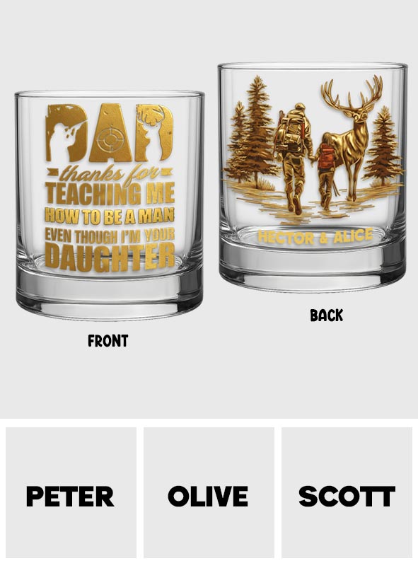 Danke, dass du mir beigebracht hast, ein Mann zu sein – personalisiertes Jagd-Whiskyglas
