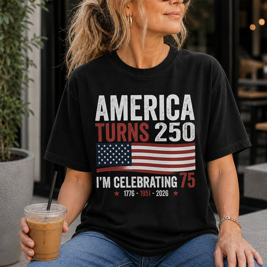 USA 250th Anniversary, Birthday Gift - Personalized Birthday T-shirt And Hoodie
