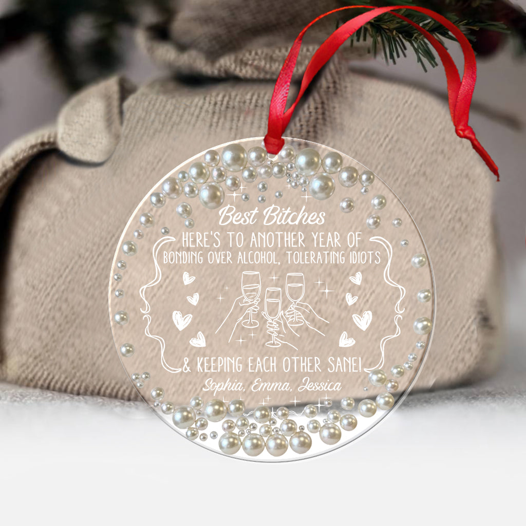 Here's To Another Year Of Bonding Over Alcohol - Personalized Bestie Transparent Ornament