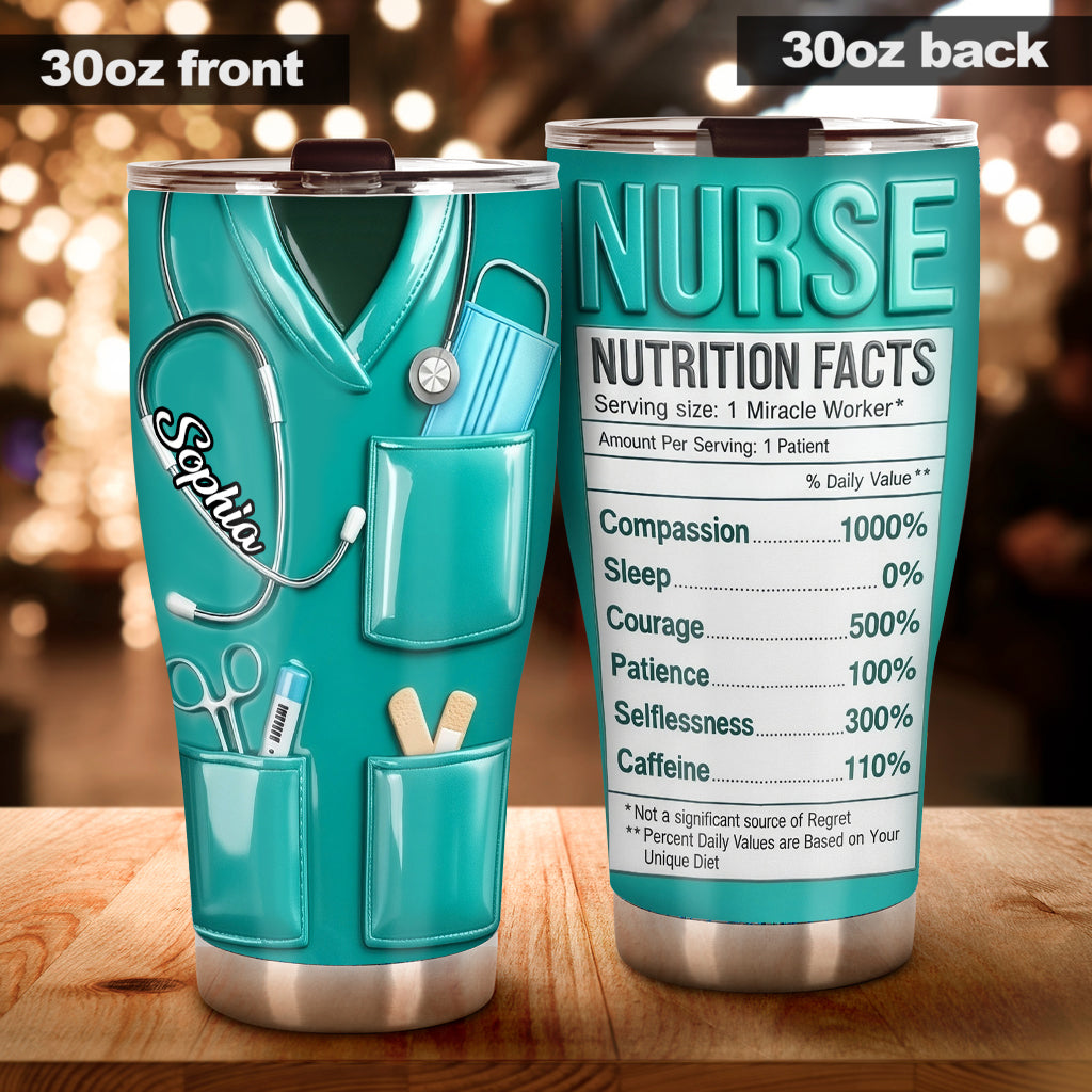 Nurse Nutritional Facts - Personalized Nurse Tumbler