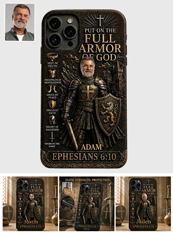 Put On The Full Amor Of God, Gift for Christians - Personalized Christian 3D Embossed Leather Phone Case