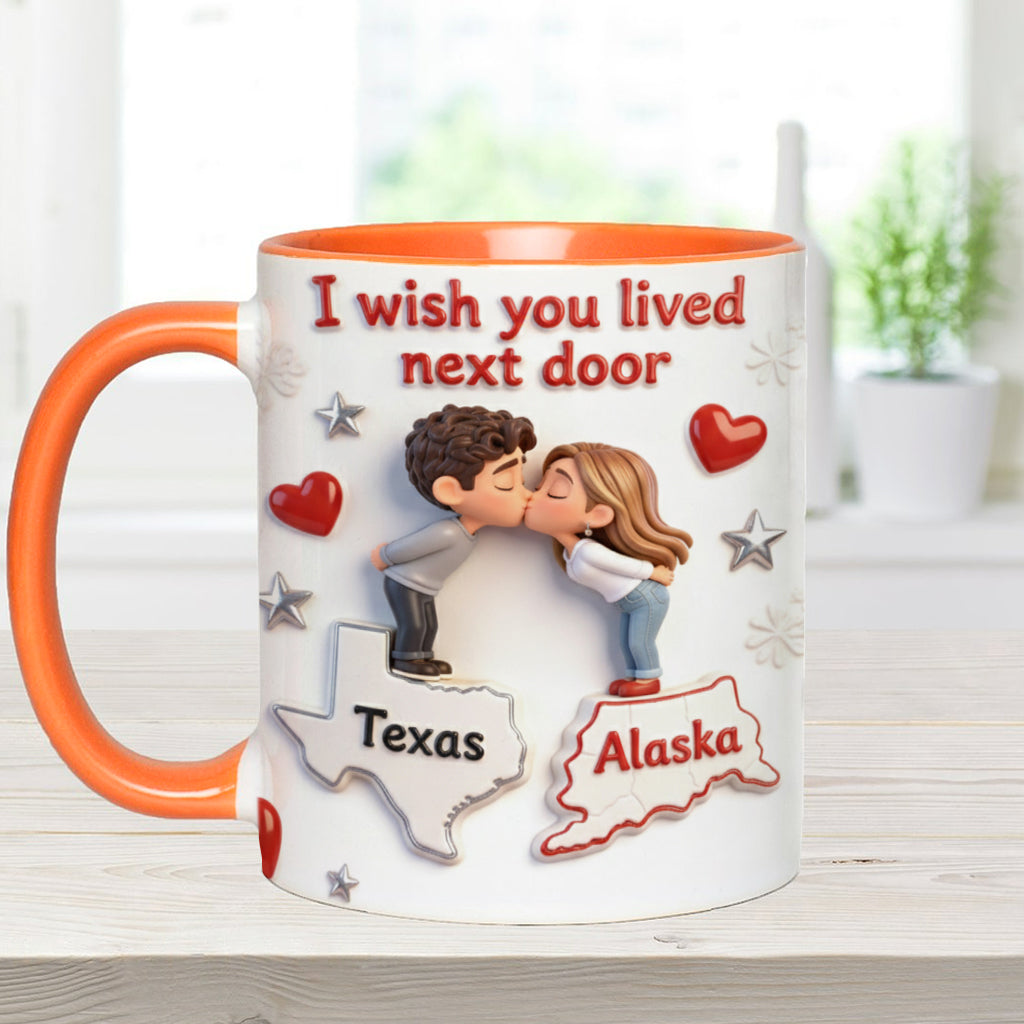 I Wish You Lived Next Door - Personalized Couple Accent Mug