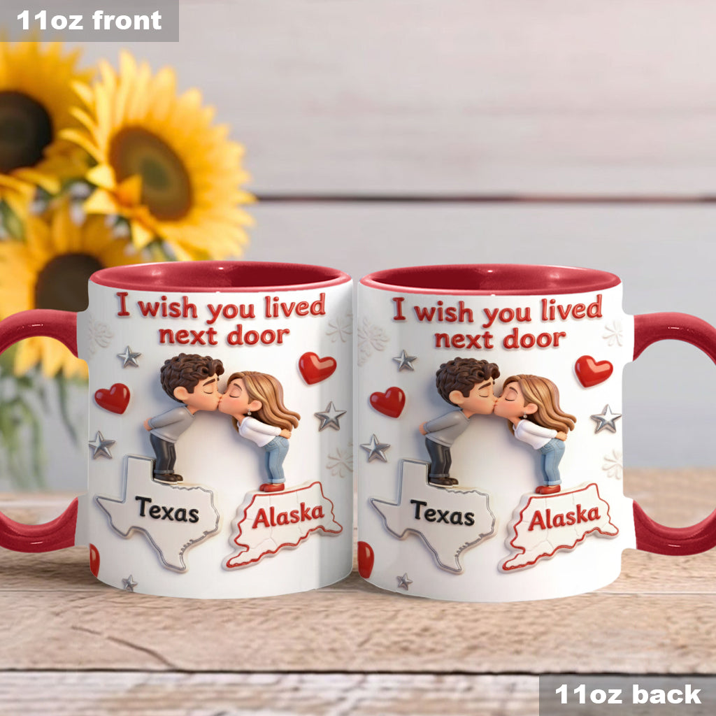 I Wish You Lived Next Door - Personalized Couple Accent Mug