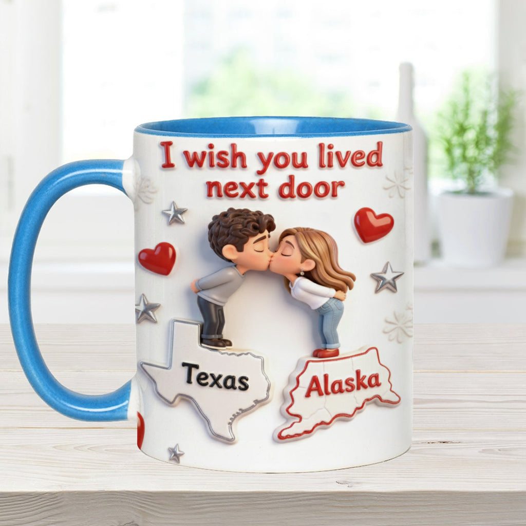 I Wish You Lived Next Door - Personalized Couple Accent Mug