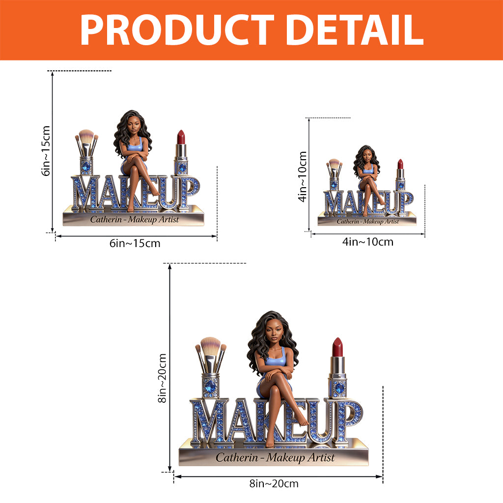 Makeup Artist - Personalized Makeup Custom Shaped Acrylic Plaque