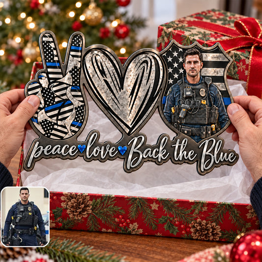 Peace Love Blue Line - Personalized Police Officer 3D Printed Cut Metal Sign