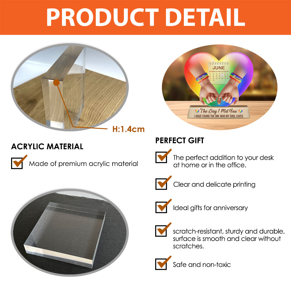 The Day I Met You - Personalized LGBT Support Custom Shaped Acrylic Plaque