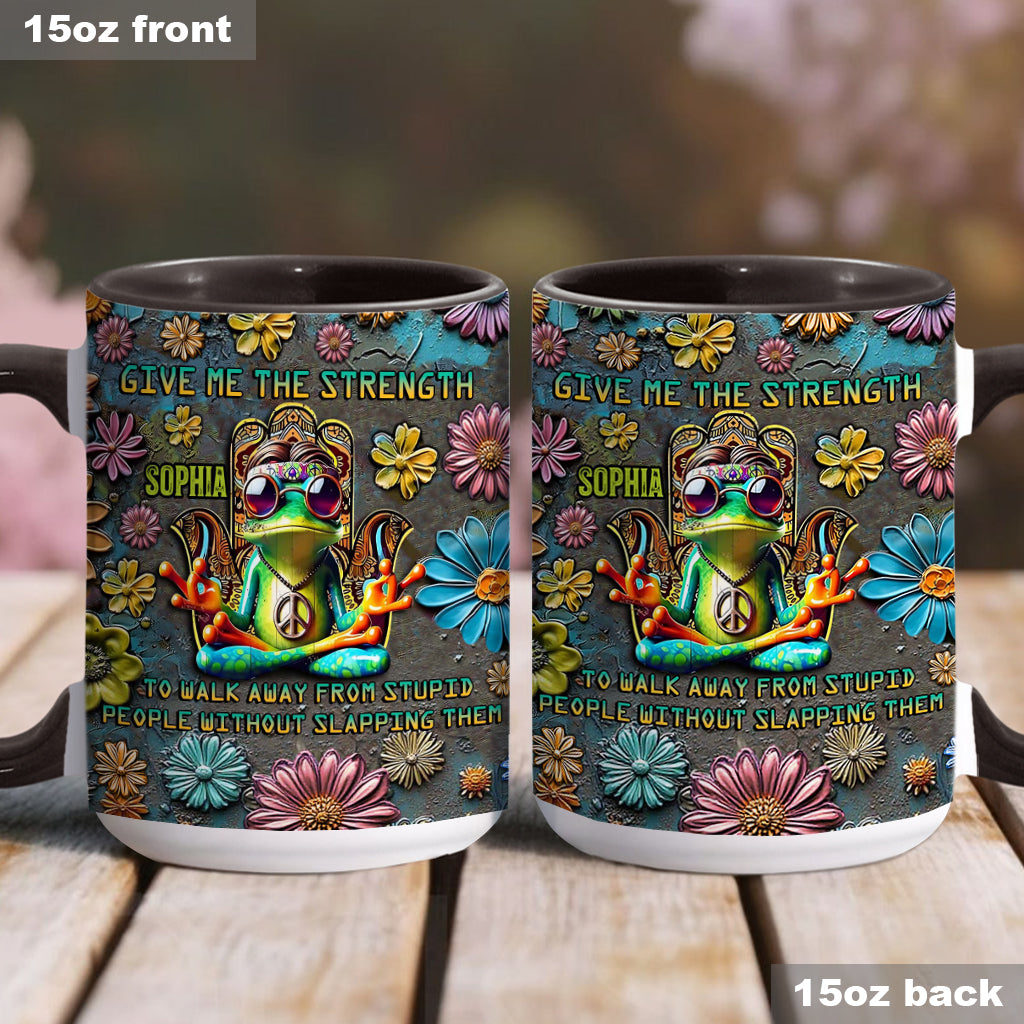 Give Me The Strength - Personalized Hippie Accent Mug