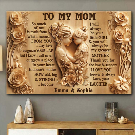 To My Mom - Personalized Mother Canvas And Poster