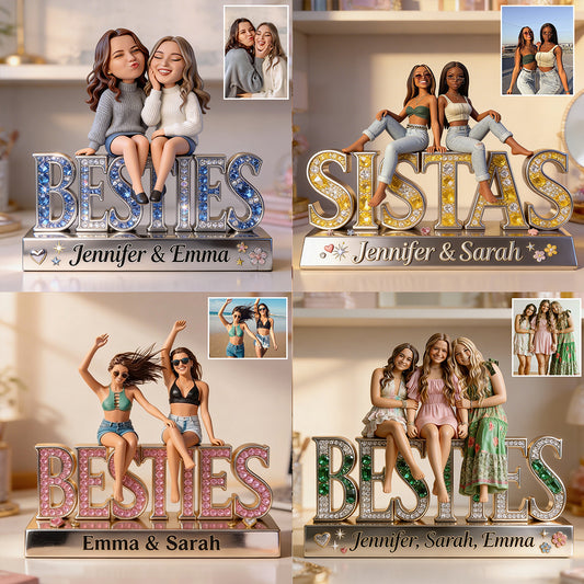 Custom Any Photo Best Gift For Bestie - Personalized Bestie Custom Shaped Acrylic Plaque
