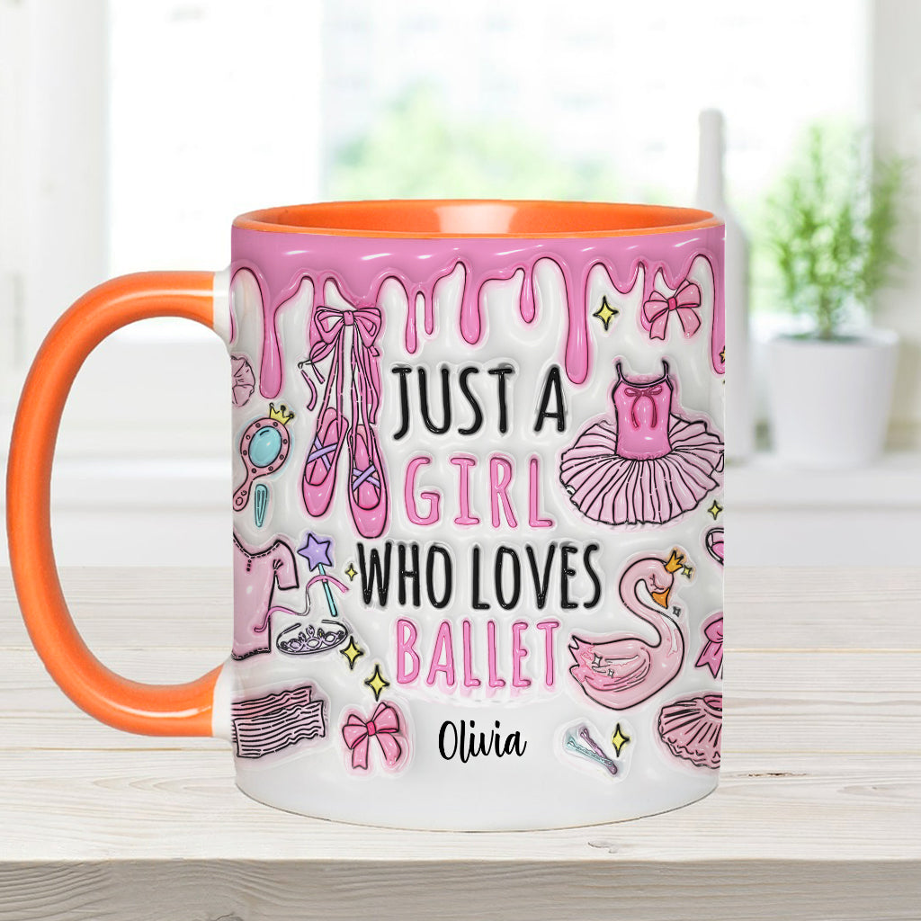 Just A Girl Who Loves Ballet - Personalized Ballet Accent Mug