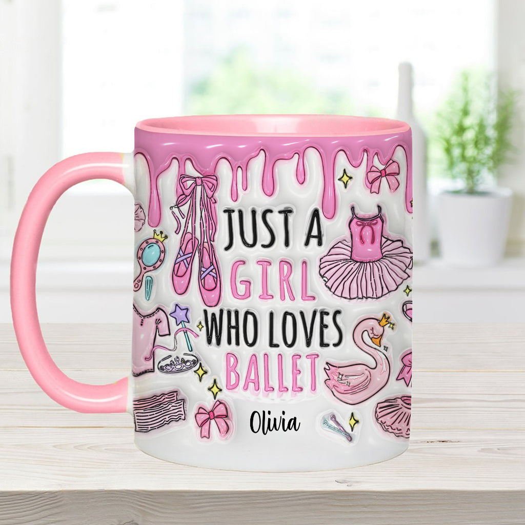 Just A Girl Who Loves Ballet - Personalized Ballet Accent Mug