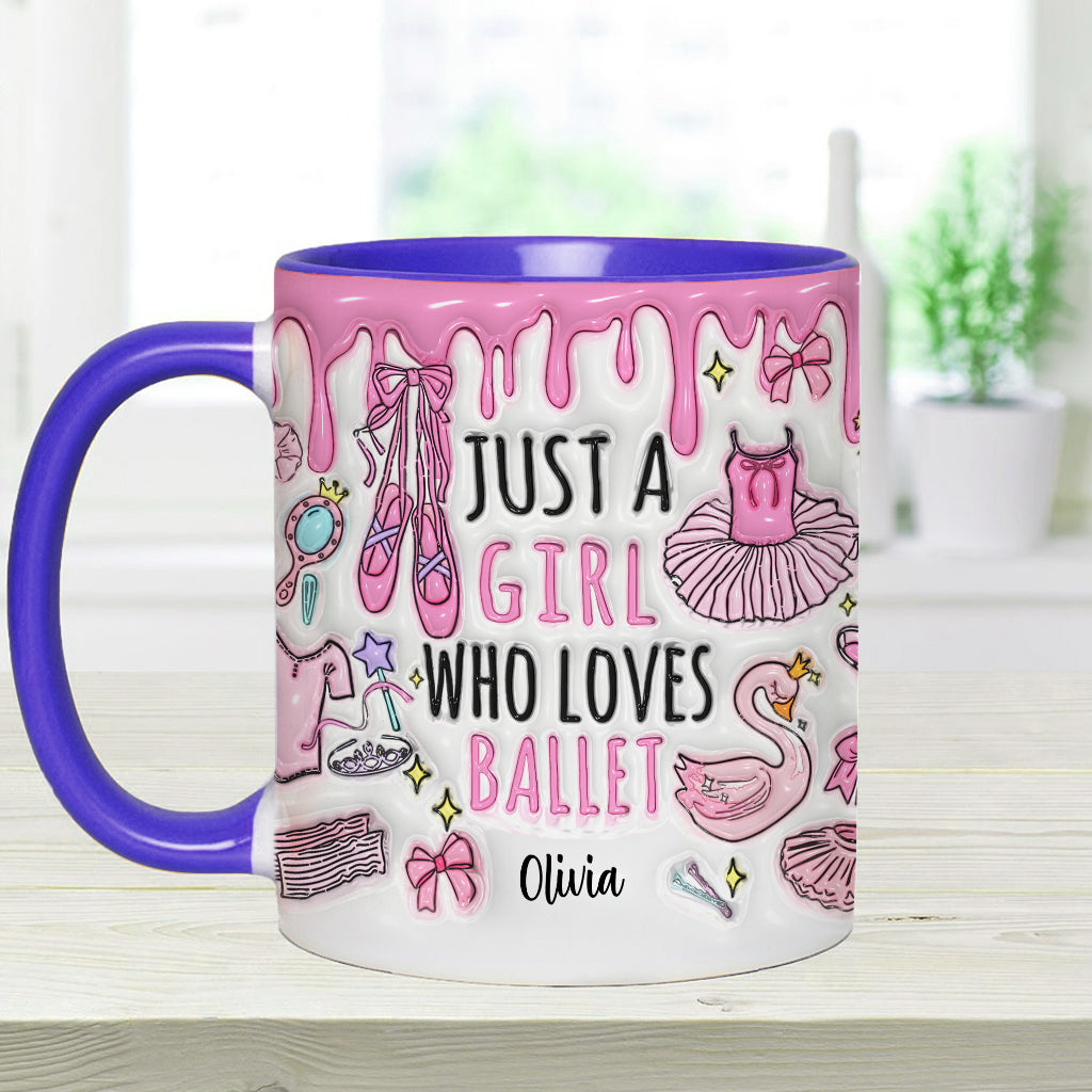 Just A Girl Who Loves Ballet - Personalized Ballet Accent Mug