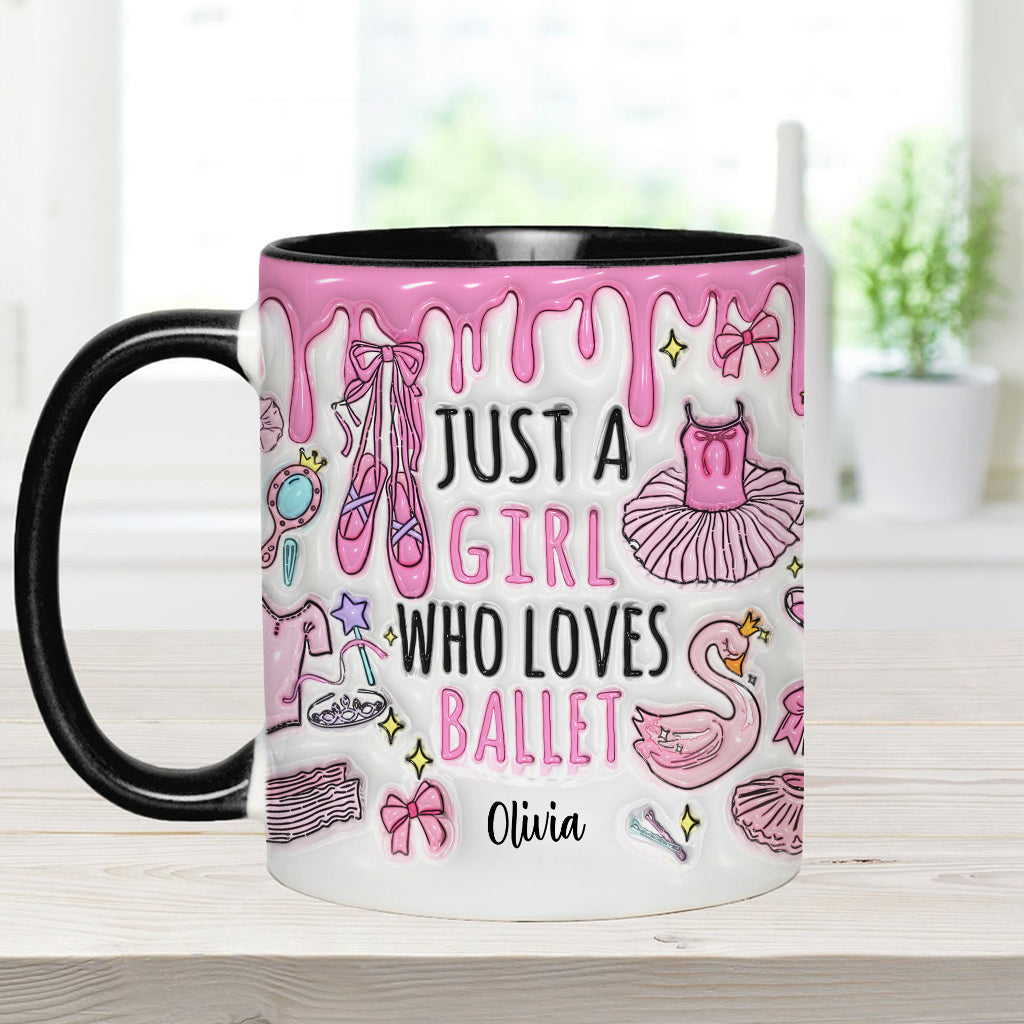 Just A Girl Who Loves Ballet - Personalized Ballet Accent Mug