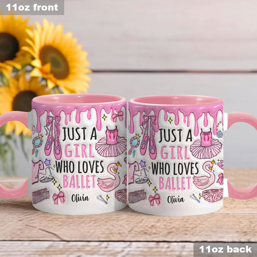 Just A Girl Who Loves Ballet - Personalized Ballet Accent Mug