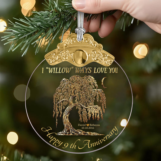 I Willow Ways Love You, Anniversary Gift For Him/ Her - Personalized Couple Vintage Ornament