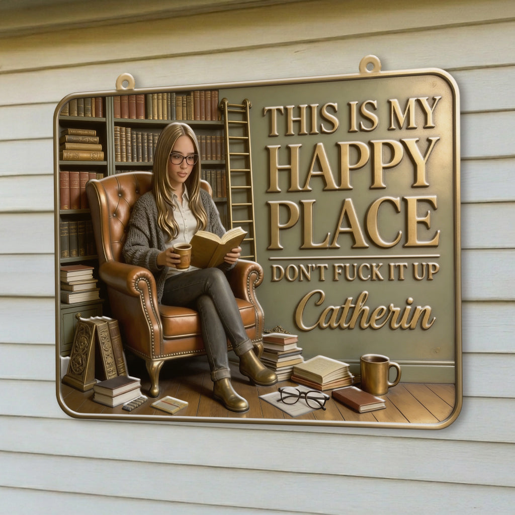 My Happy Place - Personalized Book 3D Printed Cut Metal Sign