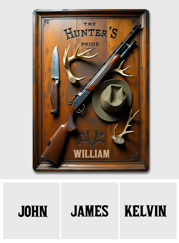 The Hunter's Pride - Personalized Hunting Rectangle Metal Sign