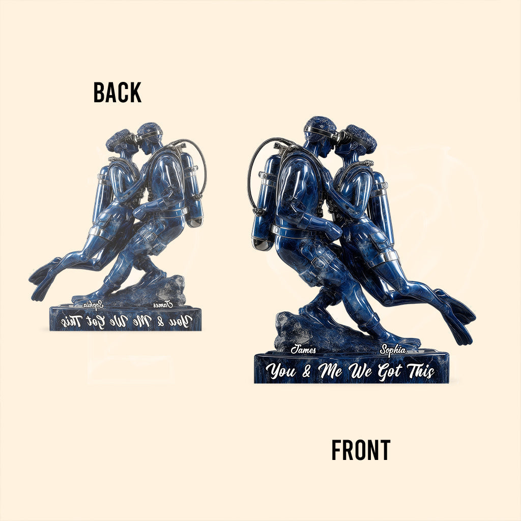 You & Me We Got This - Personalized Scuba Diving Custom Shaped Acrylic Plaque