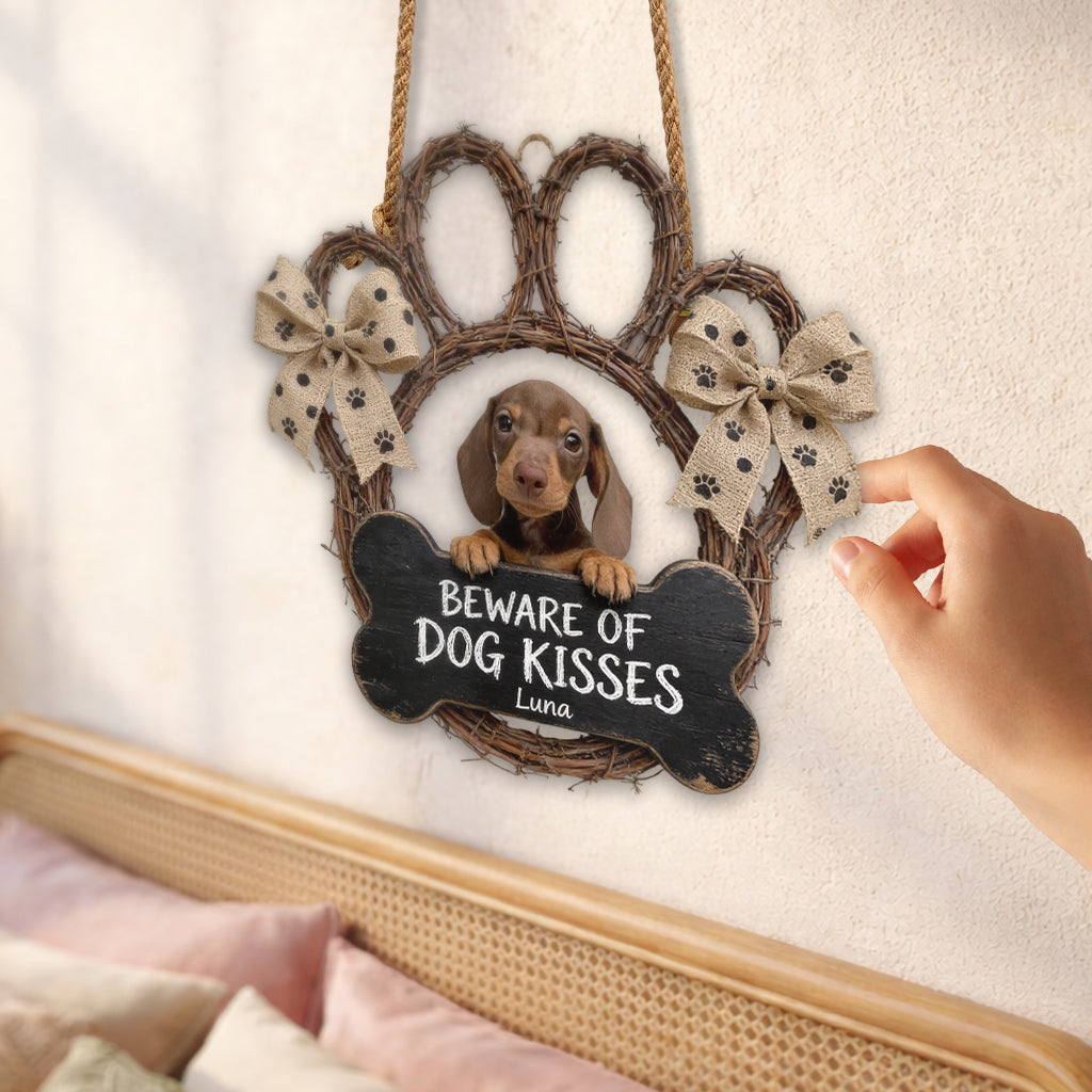 Custom From Any Photo, Beware Of Dog Kisses - Personalized Dog Acrylic Sign