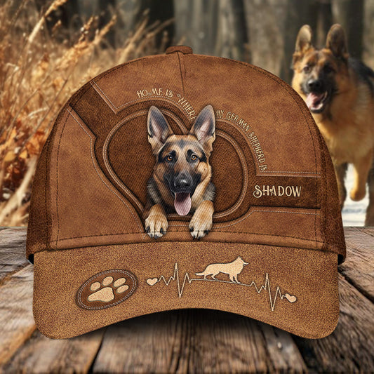 Home Is Where My German Shepherd Is - Personalized German Shepherd Dog Classic Cap