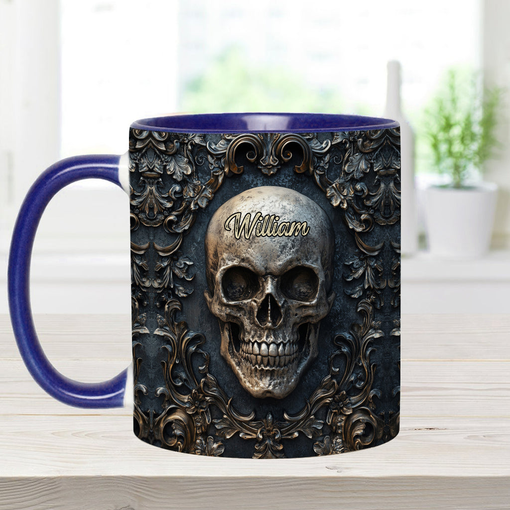 Touch My Coffee And I Will Drink It From Your Skull - Personalized Skull Accent Mug