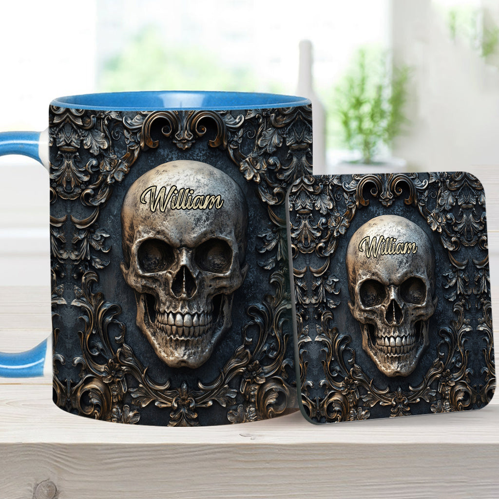 Touch My Coffee And I Will Drink It From Your Skull - Personalized Skull Accent Mug