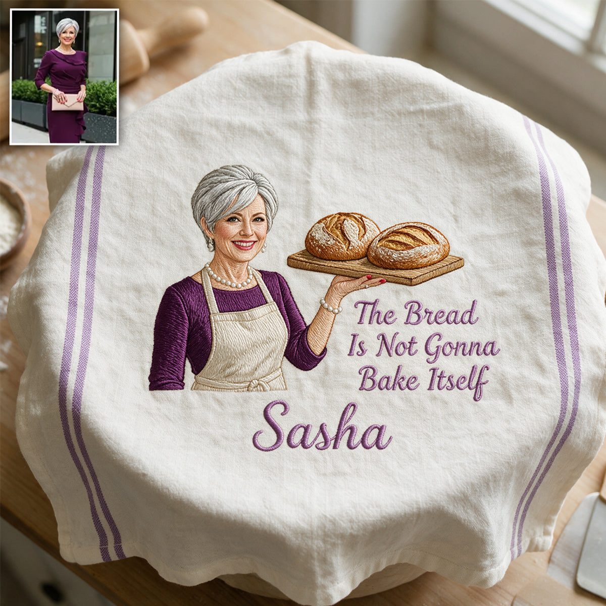 The Bread Is Not Gonna Bake Itself - Personalized Baking Towel