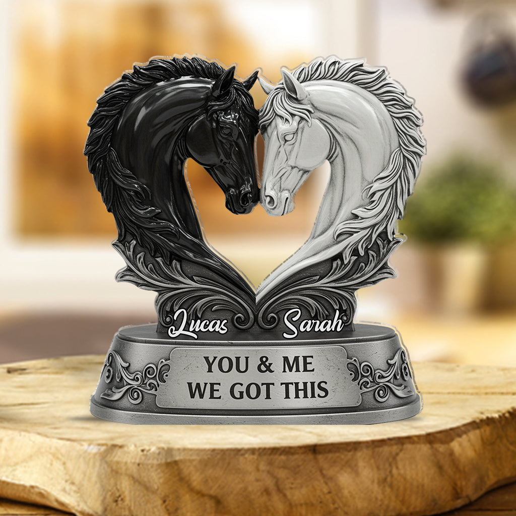 You & Me We Got This - Personalized Couple Custom Shaped Acrylic Plaque